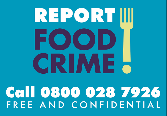 Report food crime concerns anonymously using the dedicated helpline